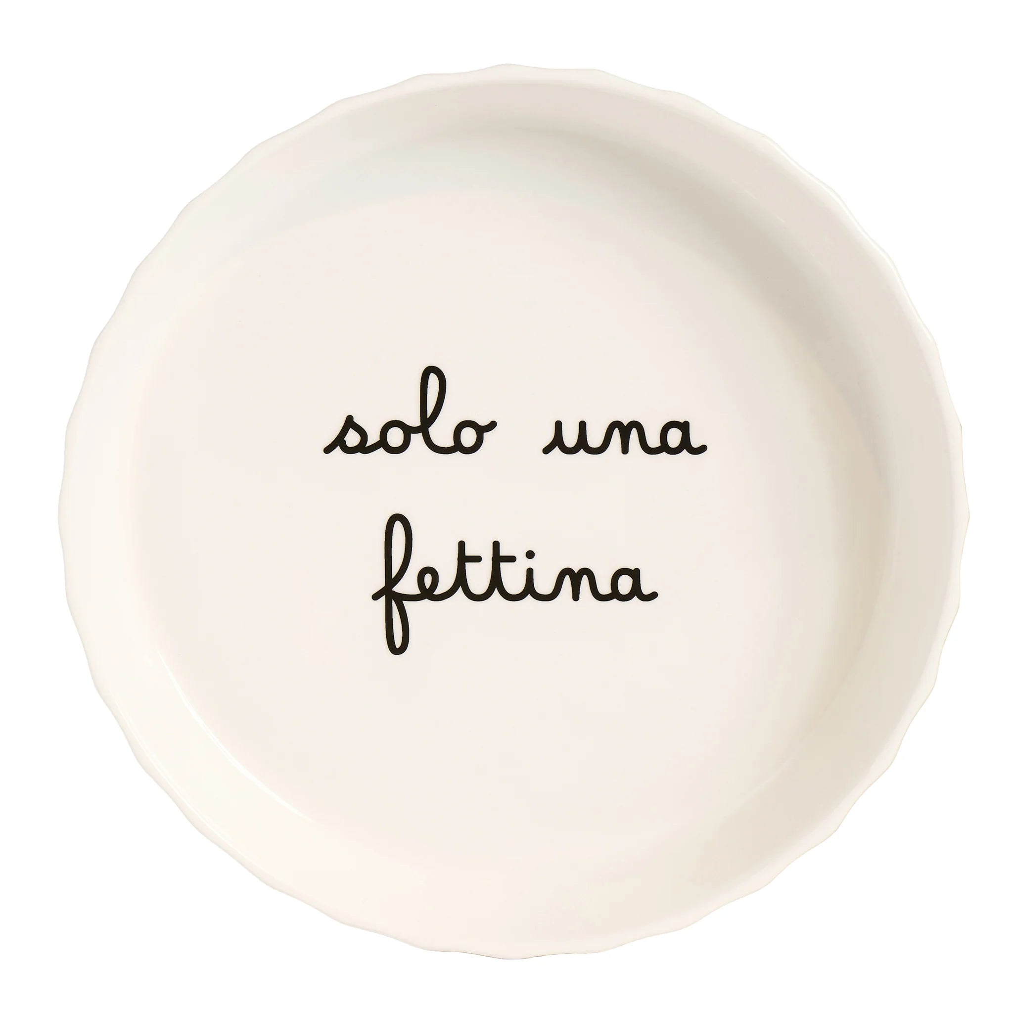 Tortiera in gres Solo una fettina