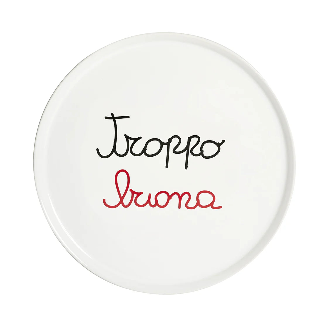 Piatto pizza Troppo Buona