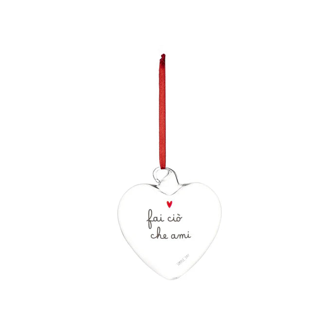 Pallina cuore Fai ciò che ami - 11 cm