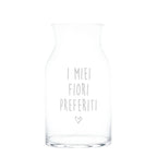 Vaso Portafiori decoro I Miei Fiori Preferiti